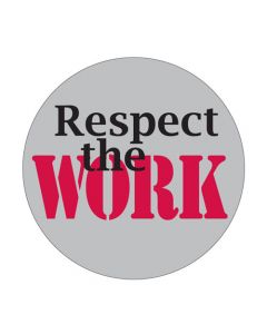 Respect the Work - 250 Hard Hat Stickers